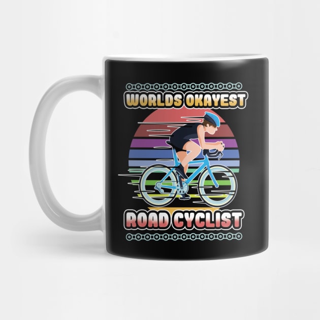 Cyclist - Worlds Okayest Road Cyclist by Kudostees